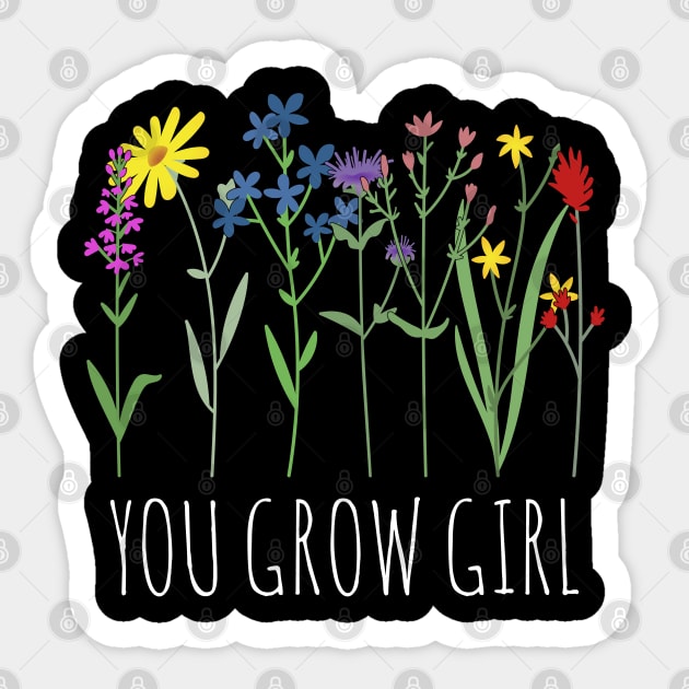 Wildflowers Galore - You Grow Girl Sticker by Whimsical Frank